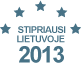 Stipriausi Lietuvoje 2013